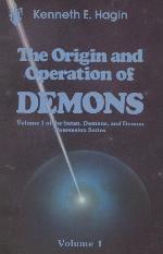 The Origin and Operation of Demons