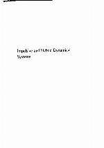 Impulsive and hybrid dynamical systems : stability, dissipativity, and control