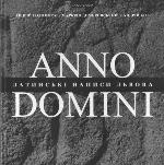 Anno Domini : roku božogo : latins'kì napisi L'vova : privatna kolekcìâ