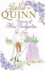 Because of Miss Bridgerton