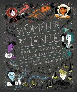 Women in Science: 50 Fearless Pioneers Who Changed the World