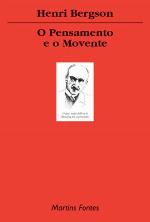 O pensamento e o movente: