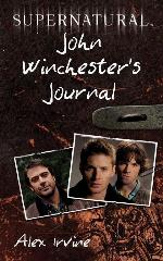 Supernatural: John Winchester's Journal