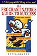 The Procrastinator's Guide to Success