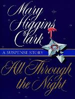 All Through The Night: A Suspense Story (Holiday Classics)