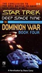 Star Trek: The Dominion War: Book 4: Sacrifice of Angels (Star Trek: The Next Generation)