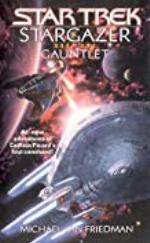 Stargazer Book One: Gauntlet (Star Trek: The Next Generation 1)
