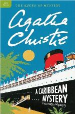 A Caribbean Mystery: A Miss Marple Mystery (Miss Marple Mysteries Book 9)