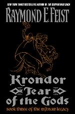 Krondor: Tear of the Gods (Riftwar Legacy Book 3)