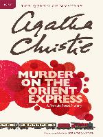 Murder on the Orient Express: A Hercule Poirot Mystery (Hercule Poirot series Book 10)