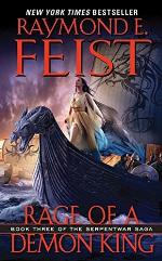 Rage of a Demon King: Book Three of the Serpentwar Saga