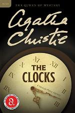The Clocks: A Hercule Poirot Mystery (Hercule Poirot series Book 34)