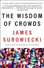 The Wisdom of Crowds