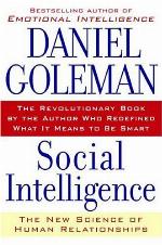 Social Intelligence: The New Science of Human Relationships