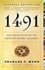 1491 (Second Edition): New Revelations of the Americas Before Columbus