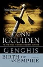 Genghis: Birth of an Empire (Conqueror series Book 1)