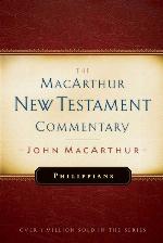 Philippians MacArthur New Testament Commentary (Macarthur New Testament Commentary Serie)