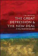 The Great Depression and the New Deal: A Very Short Introduction (Very Short Introductions Book 166)