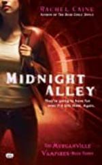 Midnight Alley (Morganville Vampires, Book 3): The Morganville Vampires, Book III