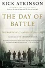 The Day of Battle: The War in Sicily and Italy, 1943-1944 (The Liberation Trilogy Book 2)