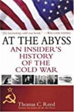 At the Abyss: An Insider's History of the Cold War