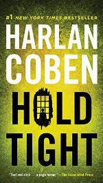 Hold Tight: A Suspense Thriller