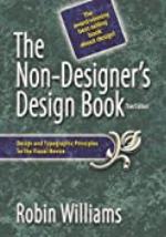 Non-Designer's Design Book, The (Non Designer's Design Book)