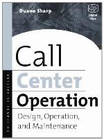 Call Center Operation: Design, Operation, and Maintenance