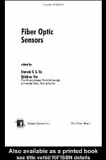 Fiber Optic Sensors (Optical Science and Engineering)
