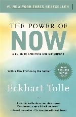 The Power of Now: A Guide to Spiritual Enlightenment