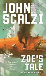 Zoe's Tale: An Old Man's War Novel