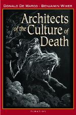Architects Of The Culture Of Death