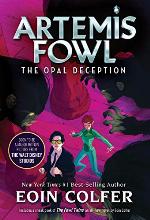 Opal Deception, The (Artemis Fowl, Book 4)