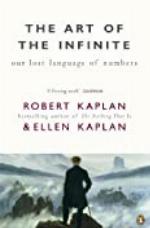 The Art of the Infinite: Our Lost Language of Numbers
