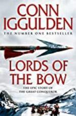 Lords of the Bow (Conqueror, Book 2)