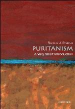 Puritanism: A Very Short Introduction (Very Short Introductions)