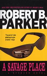 A Savage Place (The Spenser Series Book 8)