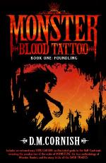 Monster Blood Tattoo: Foundling: Book One