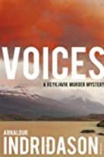 Voices (Reykjavik Murder Mysteries Book 3)