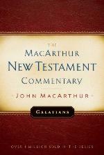 Galatians MacArthur New Testament Commentary (Macarthur New Testament Commentary Serie)