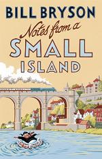 Notes From A Small Island: Journey Through Britain (Bryson Book 9)