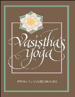 Vasistha's Yoga (KINDLE EDITION)