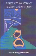 Intrigue in Italics (The Claire Gulliver Mystery Series Book 3)