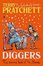Diggers: The Second Book of the Nomes (The Bromeliad 2)