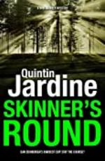 Skinner's Round (Bob Skinner series, Book 4): Murder and intrigue in a gritty Scottish crime novel (Bob Skinner Mysteries)