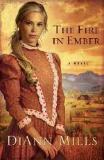 The Fire in Ember: A Novel