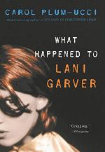 What Happened to Lani Garver