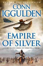 Empire of Silver (Conqueror, Book 4)