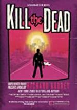 Kill the Dead: A Sandman Slim Novel