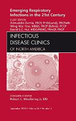 Emerging Respiratory Infections in the 21st Century, An Issue of Infectious Disease Clinics (The Clinics: Internal Medicine Book 24)